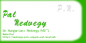 pal medvegy business card